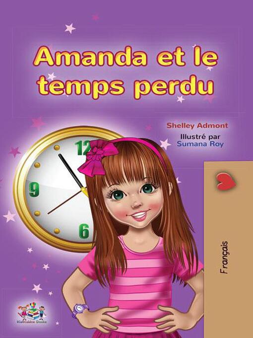 Title details for Amanda et le temps perdu by Shelley Admont - Available